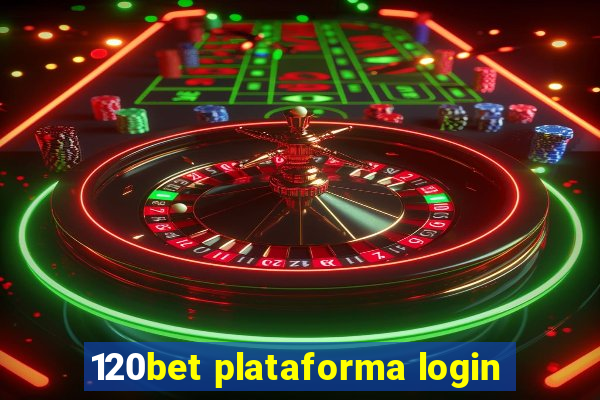 120bet plataforma login